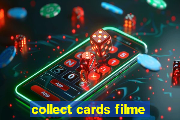 collect cards filme